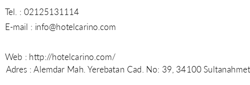 Carino Hotel telefon numaralar, faks, e-mail, posta adresi ve iletiim bilgileri